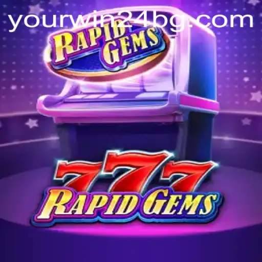 Dive into the Thrilling World of RapidGems777: A Gem of a Game